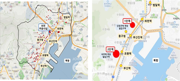 부산지역쪽방분포도(좌), 부산동구쪽방단계적정비(우)(자료제공 : 국토교통부)